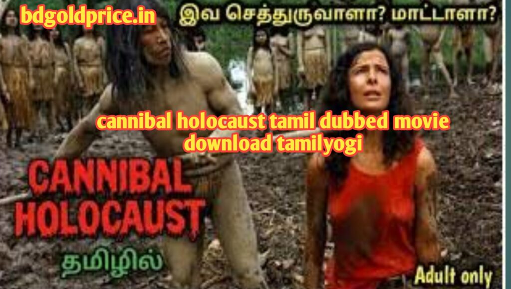 cannibal holocaust tamil dubbed