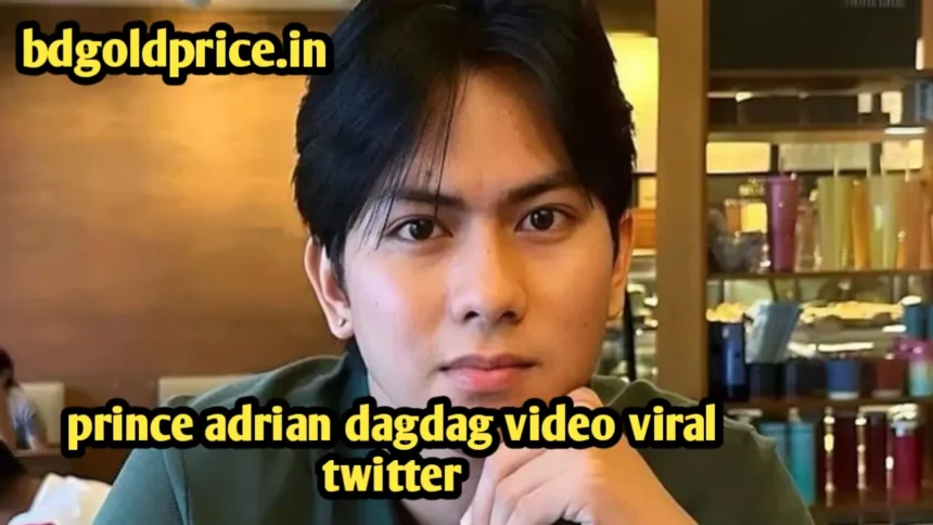 prince adrian dagdag viral video